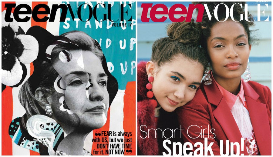 Two Teen Vogue covers side by side. One is a collage of Hillary Clinton's face with an American flag background and the quote "Fear is always with us, but we just don't have time for it. Not now." The other features a picture of Yara Shahidi and Rowan Blanchard with the words "Smart girls speak up!"